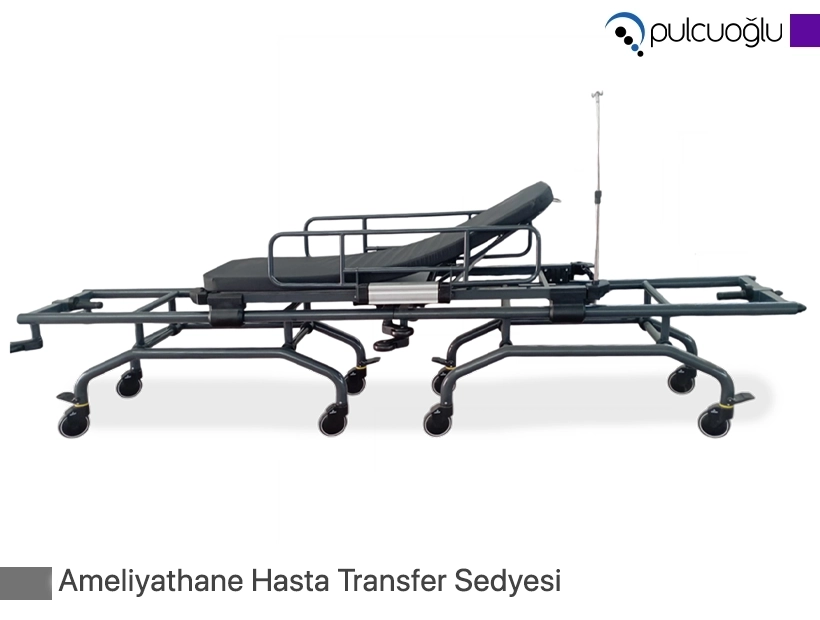 Ameliyathane Hasta Transfer Sedyesi