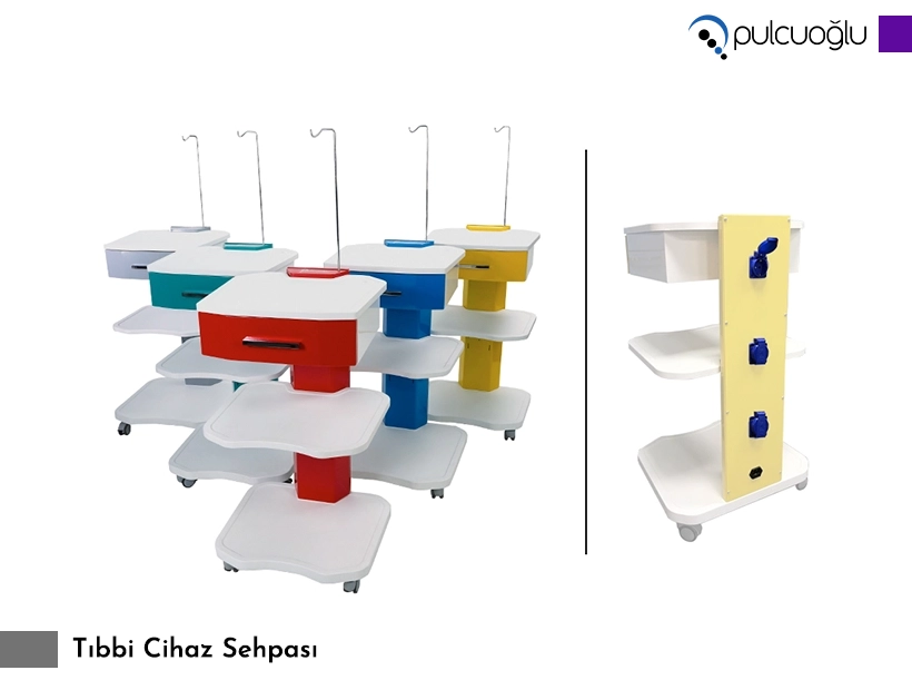 Tıbbi Cihaz Sehpalar