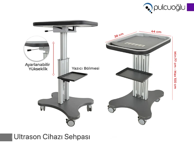 Ultrason Cihazı Sehpaları